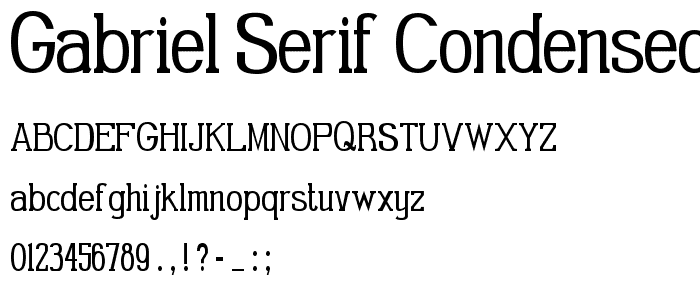 Gabriel Serif Condensed police